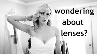 Top Wedding Photography Lenses