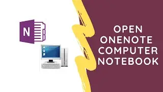 Open OneNote Computer Notebook