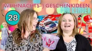 28 Geschenkideen für KINDER 🎄💕