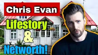 Chris Evans (actor) Lifestory, Career, Education Family & Networth!