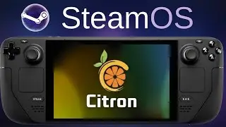 New Nintendo Switch Emulator Citron Tested With 30+ Switch Games Tested On The Steam Deck