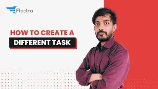 How To Create Different Task || Flectra Project Management