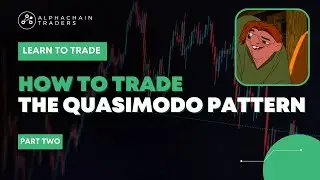 How To Trade The Quasimodo Pattern - Part 2