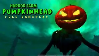 Horror Farm Pumpkinhead Full Gameplay