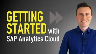 SAP Analytics Cloud - Step by Step Tutorial for Beginners