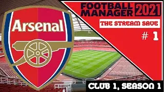 FOOTBALL MANAGER 2021 - THE STREAM SAVE - ARSENAL