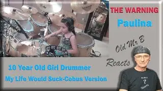 10 Year Old Girl Drummer- Paulina - My Life Would Suck-Cobus Version (Reaction)