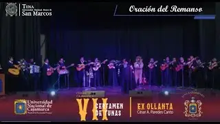 VII Certamen de Tunas Cajamarca 2024, Oración del Remanso
