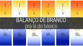 Balanço de Branco - Prá Lá do Básico 