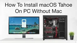 How To Install macOS Tahoe On PC Without Mac | Hackintosh | No Mac Required | Step By Step Guide