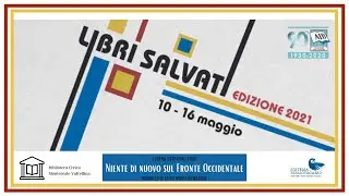 Libri Salvati 2021: Niente di nuovo sul fronte occidentale (Erich Maria Remarque)