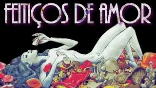 Feitiços de amor: Eu quero!