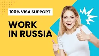 Job in Russia | salary 1 lakh | Jobs in Russia for Indian | work Permit | visa |