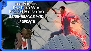 Like A Dragon Gaiden: Remembrance Mod 1.1 Update
