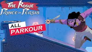 The Rogue Prince of Persia : Parkour Easiest to Hardest Gameplay