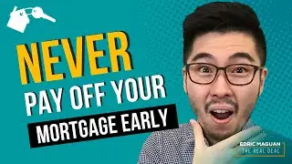 Why You Should Not Pay off Your Mortgage Early