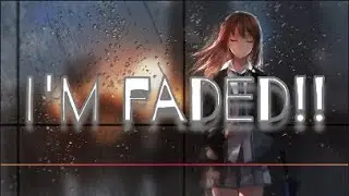 Alan Walker- Faded Nightcore (lyrics)