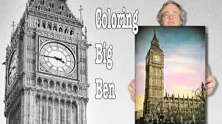 Hand Coloring Big Ben Tower with Marshall Photo Oils on Inkjet Paper