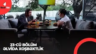 Əlvida Xoşbəxtlik 23-ci Bölüm (Həftə içi 4 gün 