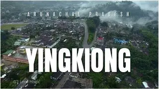 Yingkiong Town | Upper Siang | Arunachal Pradesh | Drone footage