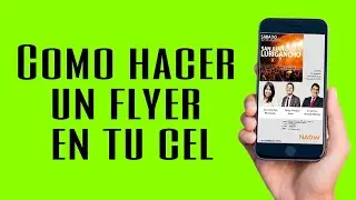 📲 CÓMO HACER un FLYER en el CELULAR con PicsArt 2021 ✓ (Gratis, FACIL y Rápido) android o iphone