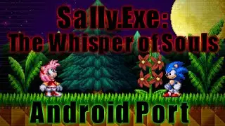 Sally.Exe: The Whisper of Soul Android Port Test 