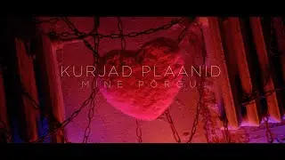 Kurjad Plaanid - Mine Põrgu (Official)