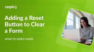 Adding a Reset Button to Clear a Form