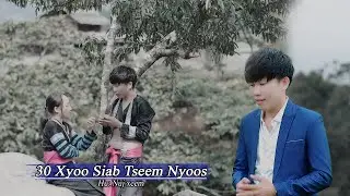 ✅30 Xyoo siab tseem nyoos By Nuj xeem Full Mv