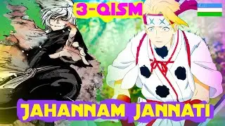Jahannam Jannati  3-qism uzbek tilida sharh