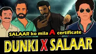 Salaar vs Dunki - A Certificate