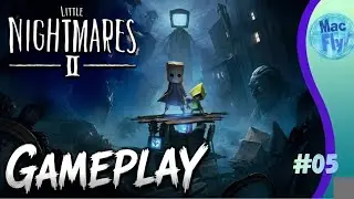 Macfly joga ao vivo Little Nightmares 2 - Part 5