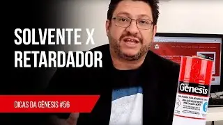 #56 - Solvente X Retardador
