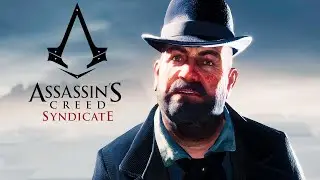 Убираем плохих людей | Assassin’s Creed Syndicate | #1