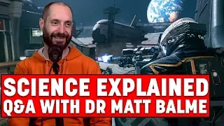 Call of Duty: Infinite Warfare SCIENCE EXPLAINED! Q&A with Dr Matt Balme - Space Explorers