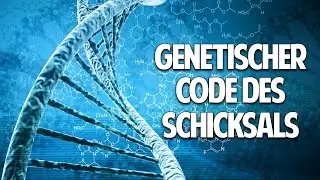 DNA-Psychologie - Der genetische Code des Schicksals