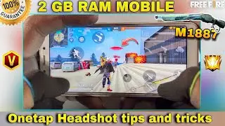 Onetap headshot tips and tricks on 2 gb ram mobile with handcam tutorial garena free fire