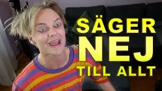 Hur man säger NEJ!