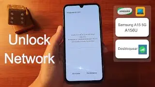 Samsung A15 5G Network Unlock | Well-Explained Method
