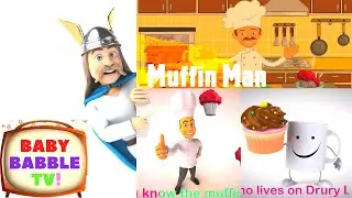 The Muffin Man | Baby Babble TV Nursery Rhymes & Kids Songs [4K]