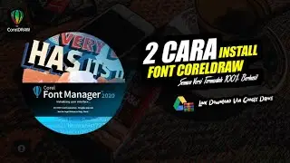 2 Cara Install Font Di Coreldraw Semua Versi X7 X8 2019 2020 2021 Dll