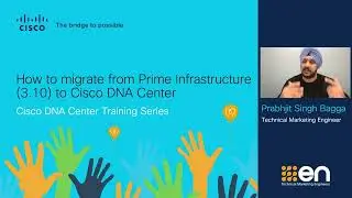 How to Migrate from Prime Infrastructure (3.10) to Catalyst Center