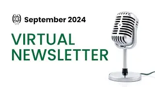 September Virtual Newsletter 2024