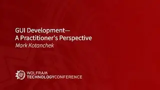 GUI Development--A Practitioner's Perspective