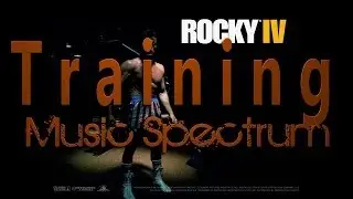 Rocky IV - Training Music - Spectrum