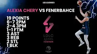 EUROLEAGUE W D9 - ALEXIA CHERY 19 POINTS HIGHLIGHTS VS FENERBAHCE