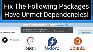 How To Fix The Following Packages Have Unmet Dependencies!