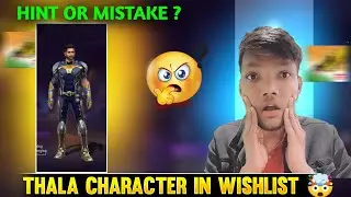 THALA CHARACTER IN WISHLIST 🤯 | hint or mistake?