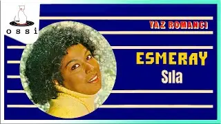 Esmeray - Sıla