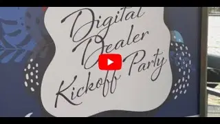 Digital Dealer Kicks Off!